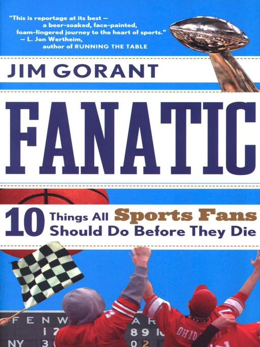 Title details for Fanatic by Jim Gorant - Wait list